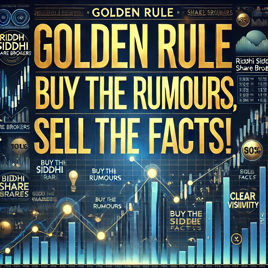 Stock market-themed image illustrating the concept of "Buy the Rumours, Sell the Facts," with financial charts and branding for Riddhi Siddhi Share Brokers.